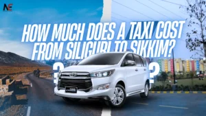 Taxi cost from siliguri to sikkim