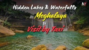 Offbeat Lakes and Waterfalls in Meghalaya