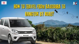 Bagdogra to Gangtok